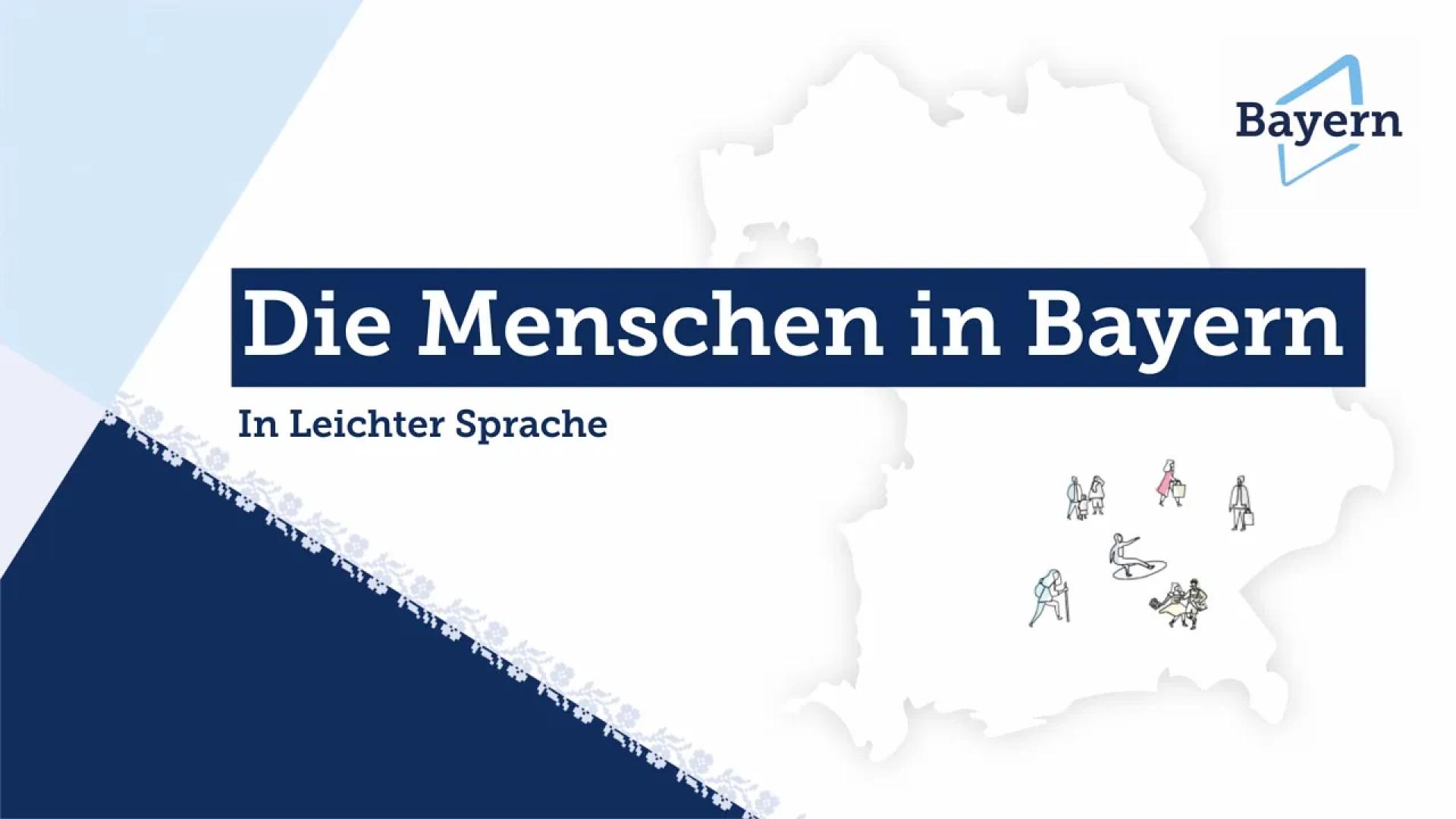 Video-Vorschaubild Die Menschen in Bayern in Leichter Sprache