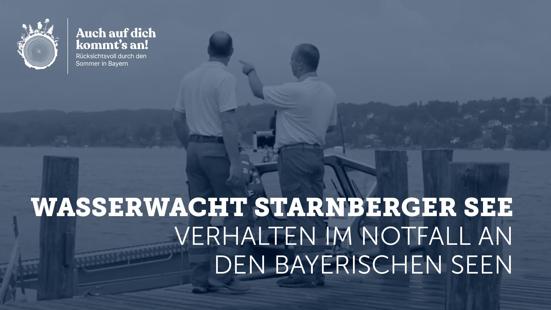 Video: Verhalten im Notfall an den Bayerischen Seen